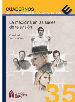 LA MEDICINA EN LAS SERIES DE TELEVISION